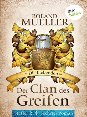 cover image of Der Clan des Greifen – Staffel II. Sechster Roman